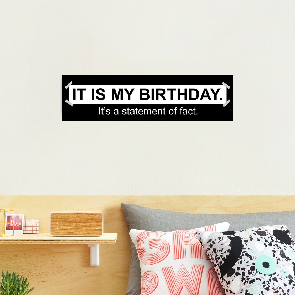 It Is My Birthday Wallpaper